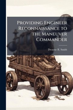 Cover Providing Engineer Reconnaissance to the Maneuver Commander