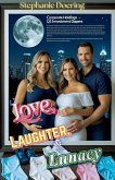 Love, Laughter, & Lunacy