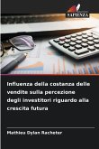 Influenza della costanza delle vendite sulla percezione degli investitori riguardo alla crescita futura