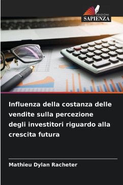 Influenza della costanza delle vendite sulla percezione degli investitori riguardo alla crescita futura - Racheter, Mathieu Dylan