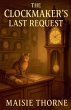 The Clockmaker's Last Request - Bild 1