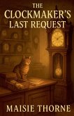 The Clockmaker's Last Request The Clockmaker's Last Request