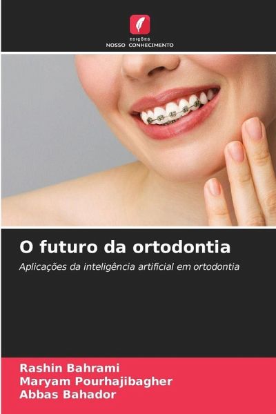 O futuro da ortodontia