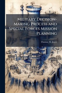 Cover Military Decision-Making Process and Special Forces Mission Planning