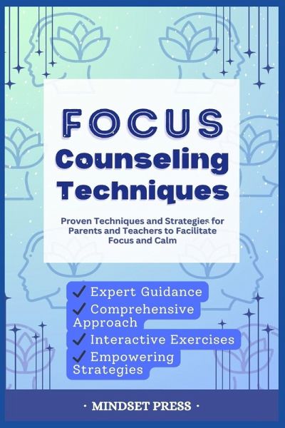Focus Counseling Techniques