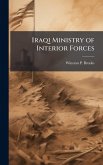 Iraqi Ministry of Interior Forces Iraqi Ministry of Interior Forces