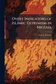 Overt Indicators of Islamic Extremism in Nigeria