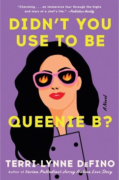 Didn't You Use to Be Queenie B? - Defino, Terri-Lynne Didn't You Use to Be Queenie B? - Defino, Terri-Lynne