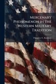 Mercenary Phenomenon in the Western Military Tradition
