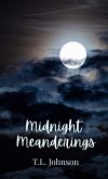 Midnight Meanderings Midnight Meanderings