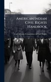 American Indian Civil Rights Handbook