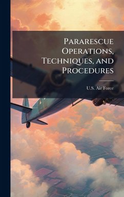 Cover Pararescue Operations, Techniques, and Procedures