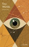 Tiny Worlds   Volume Two Tiny Worlds   Volume Two