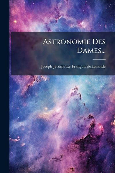 Astronomie Des Dames...