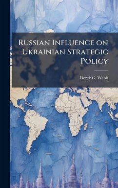 Cover Russian Influence on Ukrainian Strategic Policy