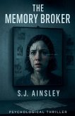 The Memory Broker The Memory Broker