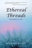 Ethereal Threads Ethereal Threads