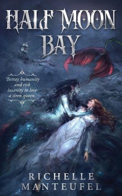Half Moon Bay - Manteufel, Richelle