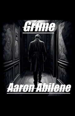 Grime - Abilene, Aaron