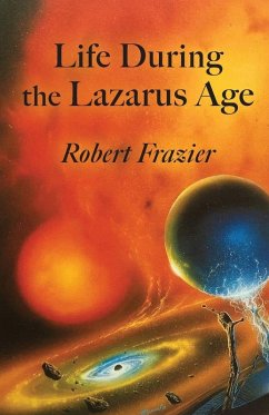 Cover Life During the Lazarus Age