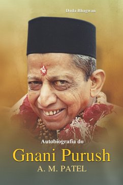 Cover Autobiografia do Gnani Purush A. M. Patel (eBook, ePUB)