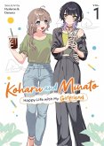 Koharu and Minato: Happy Life with My Girlfriend Vol. 1 Koharu and Minato: Happy Life with My Girlfriend Vol. 1