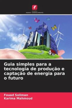 Cover Guia simples para a tecnologia de produção e captação de energia para o futuro