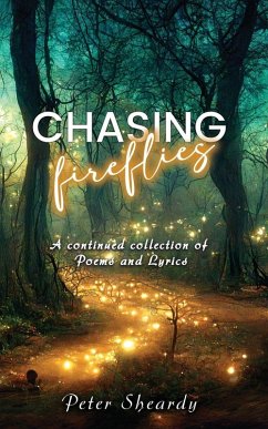 Chasing Fireflies - Sheardy, Peter