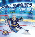 Saving Slapshots - Gunnar's Journey to Victory Saving Slapshots - Gunnar's Journey to Victory