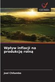Wp¿yw inflacji na produkcj¿ roln¿