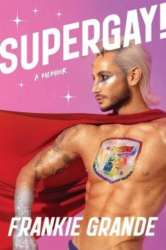 Supergay! - Grande, Frankie Supergay! - Grande, Frankie
