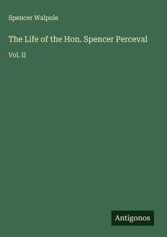 Cover The Life of the Hon. Spencer Perceval