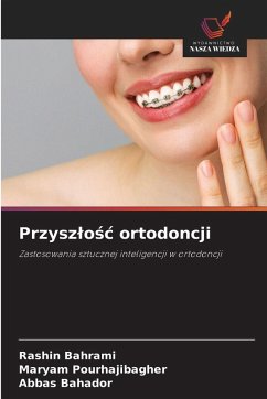 Cover Przysz¿o¿¿ ortodoncji