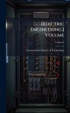 [Electric Engineering.] Volume