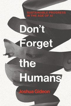 Don't Forget the Humans - Gideon, Joshua