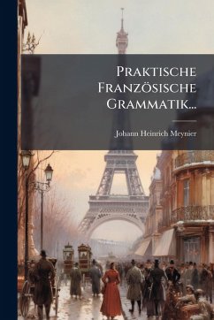Cover Praktische Französische Grammatik...