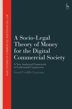 Cover A Socio-Legal Theory of Money for the Digital Commercial Society