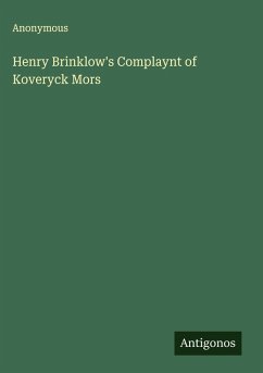 Cover Henry Brinklow's Complaynt of Koveryck Mors