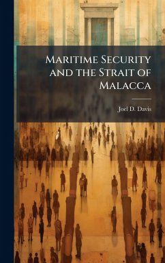 Cover Maritime Security and the Strait of Malacca