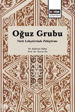Cover Oguz Grubu Türk Lehcelerinde Pekistirme