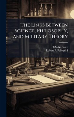 Cover The Links Between Science, Philosophy, and Military Theory