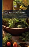 Vegetarian Cookery Vegetarian Cookery