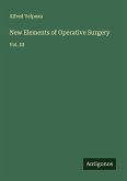 New Elements of Operative Surgery
