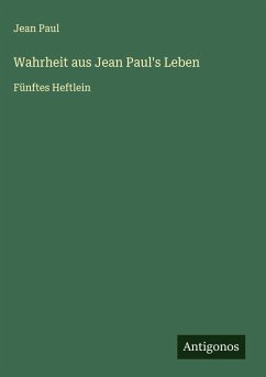Cover Wahrheit aus Jean Paul's Leben