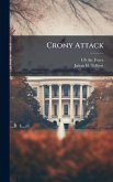 Crony Attack Crony Attack