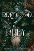 The Predator and The Prey The Predator and The Prey