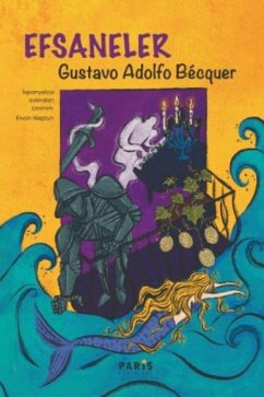 Efsaneler - Adolfo Becquer, Gustavo