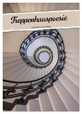 Treppenhauspoesie - Architektur im Aufstieg (Tischkalender 2026 DIN A5 hoch), CALVENDO Monatskalender Treppenhauspoesie - Architektur im Aufstieg (Tischkalender 2026 DIN A5 hoch), CALVENDO Monatskalender