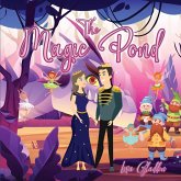 The Magic Pond The Magic Pond