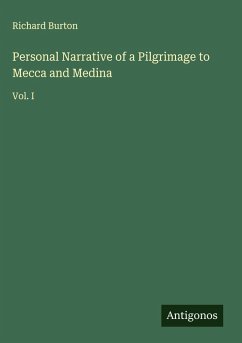Cover Personal Narrative of a Pilgrimage to Mecca and Medina